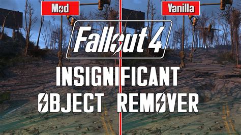 Insignificant object remover fallout 4 Safely removes insignificant objects to improve performance without visual degradation